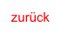 zurück